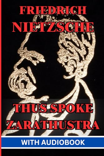 Thus Spoke Zarathustra (Illustrated) von Independently published